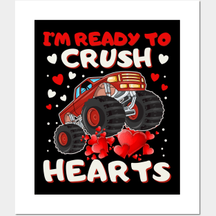 Valentines Day Monster Truck Boys Toddler I Crush Hearts Monster Truck Boys Toddler I'm Ready to Crush Hearts Posters and Art